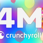 Crunchyroll 4 million subscribers