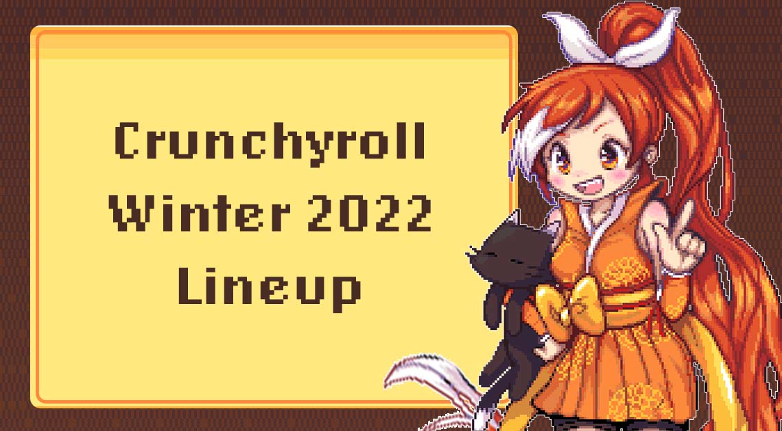 Crunchyroll Winter 2021
